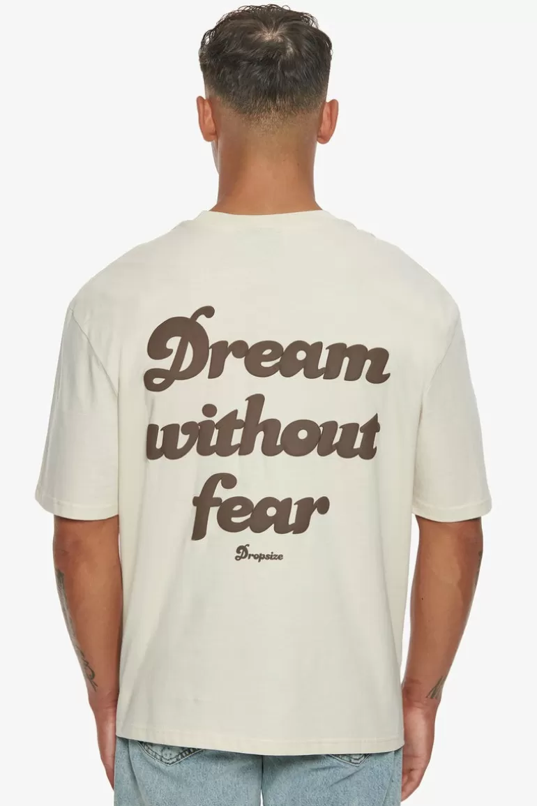 Fashion Dropsize Heavy Dream Without Fear T-Shirt Coconut Milk